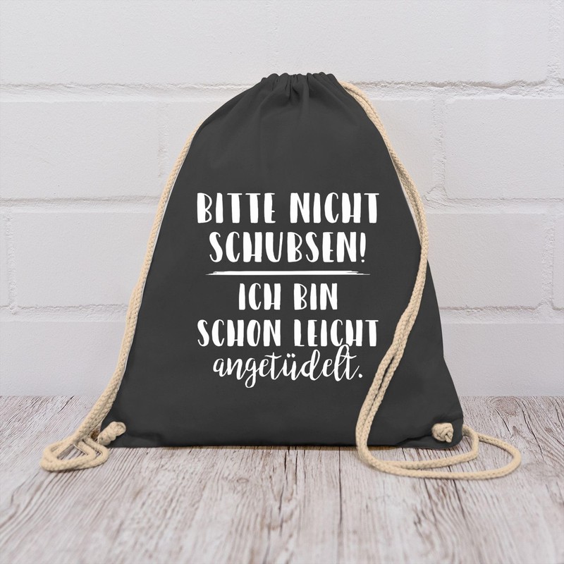 Festival Gym Bag – Bitte Nicht Schubsen Ich Bin Schon
