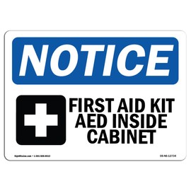 OSHA Notice Sign - First Aid Kit AED Inside Cabinet | Rigid Plastic Sign | Protect Your Business, Construction Site, Warehouse & Shop Area | Made in The USA
