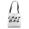 Crap Bag Friends Tote | Funny Crap Bag Tote Tote