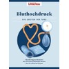 Apotheken Umschau: Bluthochdruck: Die ersten 100 Tage - Was die