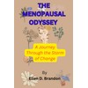  THE MENOPAUSAL ODYSSEY: A Journey Through the Storm of