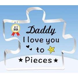 TTOVEN Daddy Gifts Father's Day Gifts Daddy Birthday Gifts Daddy Acrylic Puzzle Plaque-Daddy I Love You to Pieces