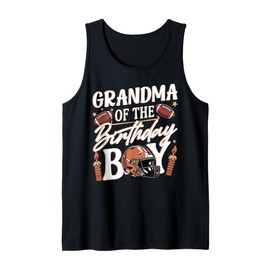 Grandma Of The Birthday Boy Football Party Family Matching Tank Top