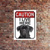 Shawprint CAUTION I LIVE HERE METAL GATE SIGN CANE CORSO