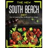 The new south beach diet: How to improve your health