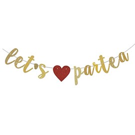 Let's Partea Banner，Partea Time Theme Party Supplies，Tea Party Home/Family Party Decorations Gold Gliter Paper Sign