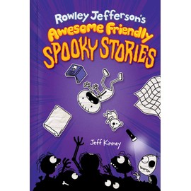 Jeff Kinney 3 Books Collection Set (Diary of an Awesome Friendly Kid, Rowley Jefferson's Awesome Friendly Adventure, Awesome Freindly Spookystories [Hardback])