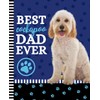 Best Cockapoo Dad Ever: 7.5 x 9.25 / Dog Composition