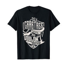 It's A CRABTREE Thing You Wouldn't Understand Family Name T-Shirt