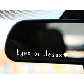 Set of 2 Eyes on Jesus Car Rearview Mirror Decal 4 Inch Wide Inspirational Vinyl Stickers, Faith-Fueled Auto Décor, Motivational Commuter Reminder, Gospel-Centered Design (White)