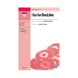I Can See Clearly Now - Words and music by Johnny Nash / arr. Kirby Shaw - Choral Octavo - SATB