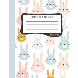 Composition Notebook: Wide Ruled: 100+ Lined Pages Writing Journal: Cute Bunny Rabbits 1127