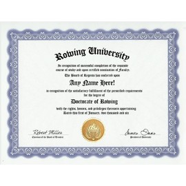 Rowing Row Degree: Custom Gag Diploma Doctorate Certificate (Funny Customized Joke Gift - Novelty Item)