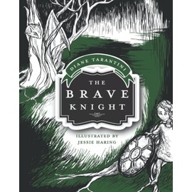 The Brave Knight