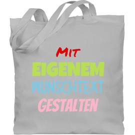 Geschenk mit Namen personalisiert by Shirtracer - Cotton Bag - Design Your Own Print - Desired Text, 3 Light Grey