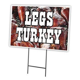 Turkey Legs 12"x16" Yard Sign & Stake | Advertise Your Business | Stake Included Double Sided Image | Made in The USA