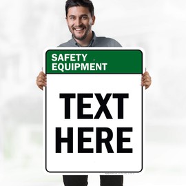 Custom Safety Equipment Sign, ANSI Sign, Osha Compliant, 24x30 Inches, Rust Free .063 Aluminum, Fade Resistant, Made in USA by My Sign Center