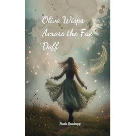 Olive Wisps Across the Fae Doff