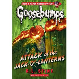 Attack of the Jack-O'-Lanterns (Classic Goosebumps #36) (36)