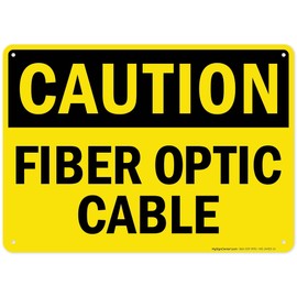 Caution Fiber Optic Cable Sign, 10x14 Inches, 55 mil thick HDPS (high density polystyrene), Made in USA by My Sign Center