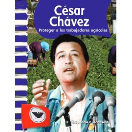César Chávez (Spanish Version) (Social Studies Readers) (Spanish Edition)