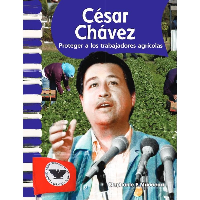 César Chávez (Spanish Version) (Social Studies Readers) (Spanish Edition)