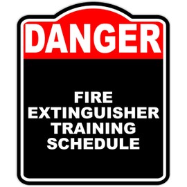 FIRE EXTINGUISHER TRAINING SCHEDULE Danger Red Black Aluminum Composite Sign 20 x 24 inches