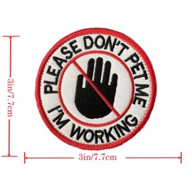 Tactical Service Dog Patch 3" Please Don't Pet Me I'm Working Embroidered Hook & Loop Morale Patches Badges for Dog Vests Harnesses Tactical Backpack Bag Clothes Emblem