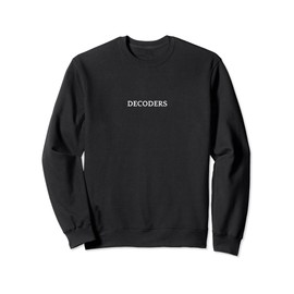 DECODERS English Word Apparel Sweatshirt