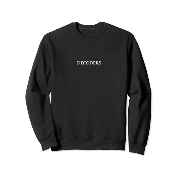 DECODERS English Word Apparel Sweatshirt