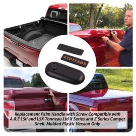XTPTFABS 15691 Replacement Palm Handle Compatible with LSII and LSX Tonneau Lid X-Series and Z-Series Camper Shell Bed Cover.Truck Tonneau Cover and Truck Cap Handle with Screw (Not Metal Handles)