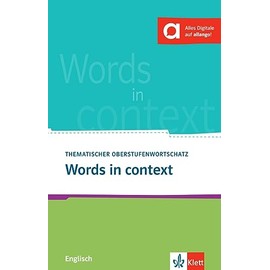 Words in context: Thematischer Oberstufenwortschatz Englisch. Buch (3. Ausgabe)