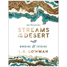 Streams in the Desert Morning and Evening