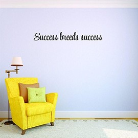 Decals Success Breeds Success. Wall Art Size 6 Inches X 20 Inches 22 Colors Available