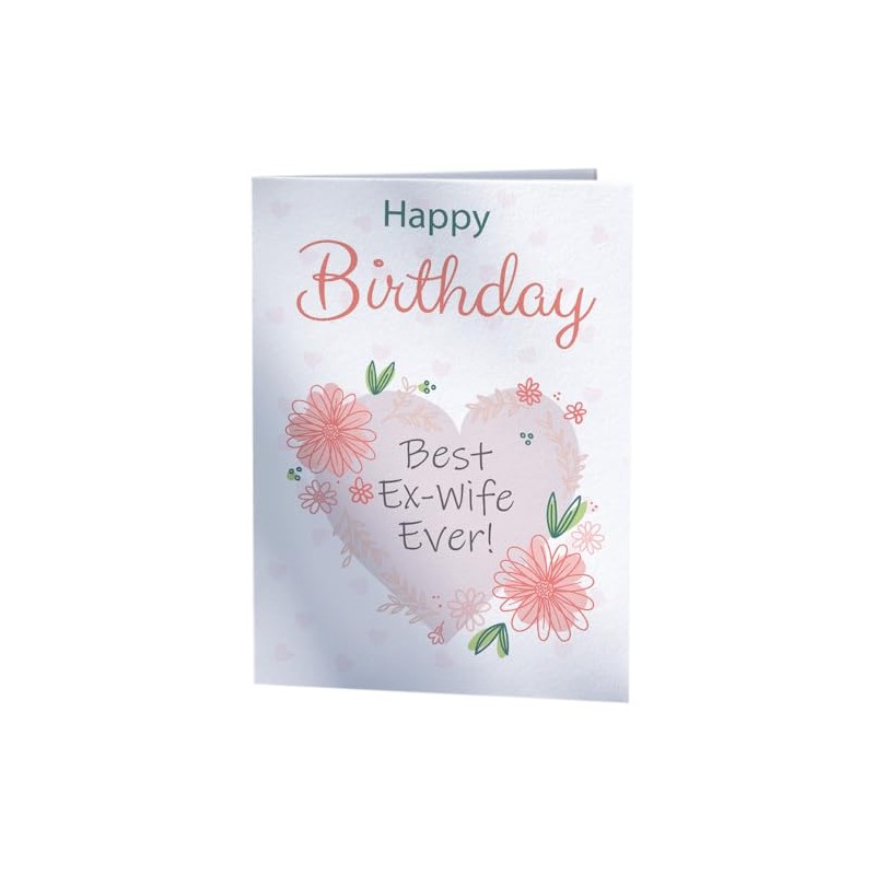 Happy Birthday Card for Best Ex-Wife Ever