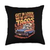 Get in Loser Taco Cats Meme Tee Throw Pillow