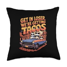 Get in Loser Taco Cats Meme Tee Throw Pillow