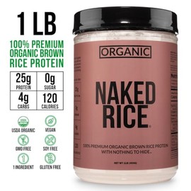 NAKED Rice 1Lb - Organic Brown Rice Protein Powder - Vegan Protein Powder, GMO Free, Gluten Free & Soy Free. Plant-Based Protein, No Artificial Ingred