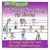 Die 30 besten Mutmachlieder für Kinder (30 lustige Lieder für