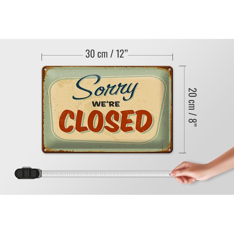 FEMER Tin Sign Retro 30 x 20 cm Sorry We're