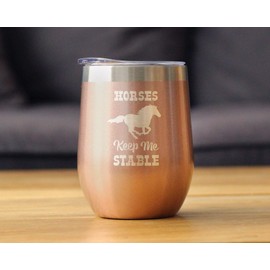 Bevvee Horses Keep Me Stable - Wine Tumbler with Sliding Lid - Stemless Stainless Steel Insulated Cup - Funny Gifts for Horse Lovers - Rose Gold