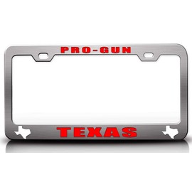 Customola PRO Gun Texas Texas Map Style Steel Metal License Plate Frame Ch # 72