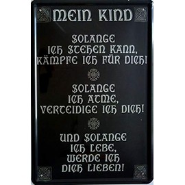 Tin Signs Beautiful Saying "Mein Kind Solange ich Stehen kann." Decorative Sign Metal Sign House Entrance Motivation Life Happiness Door Gift for Birthday or Christmas 20 x 30 cm