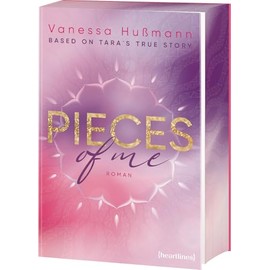 Pieces of Me – Based on Tara's True Story: Roman – mit Farbschnitt in limitierter Auflage