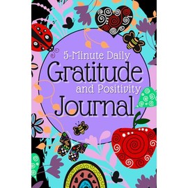 5 Minute Daily Gratitude and Positivity Journal