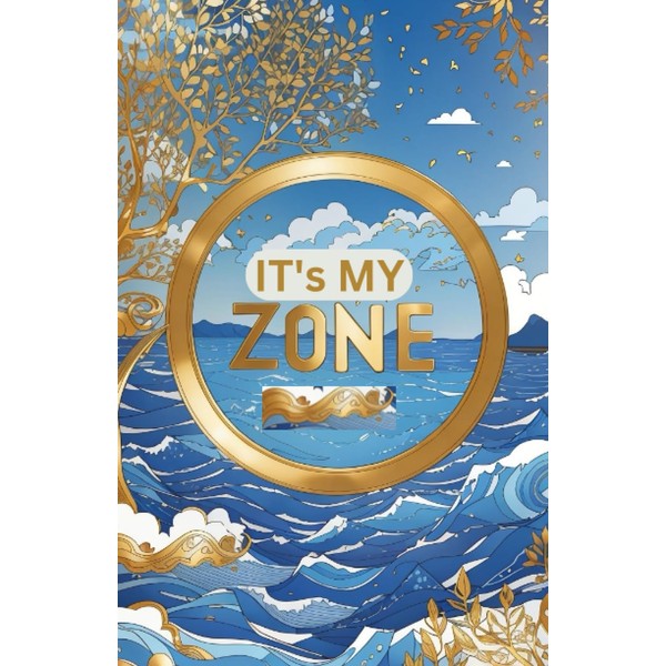 IT'S MY ZONE: Blank notebook lined pages nice Christmas gift