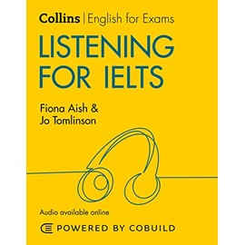 Collins English for IELTS - Listening for IELTS: IELTS 5-6+ (B1+) [Second Edition]