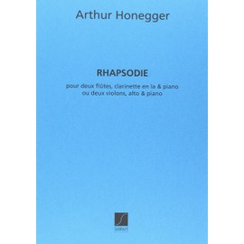 RAPSODIE - POUR 2 FLUTES CLARINETTE ET PIANO MUSIQUE D'ENSEMBLE