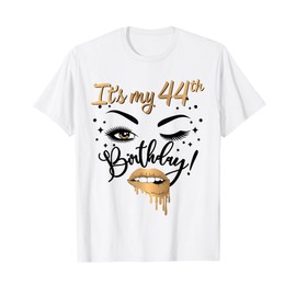 It's My 44th Birthday Queen 44 Years Old Eye Lash Lips Kiss T-Shirt