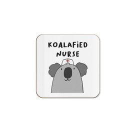 The Victorian Printing Co - Koalafied Nurse Funny Single Coaster - Congratulations Gift For Nurse